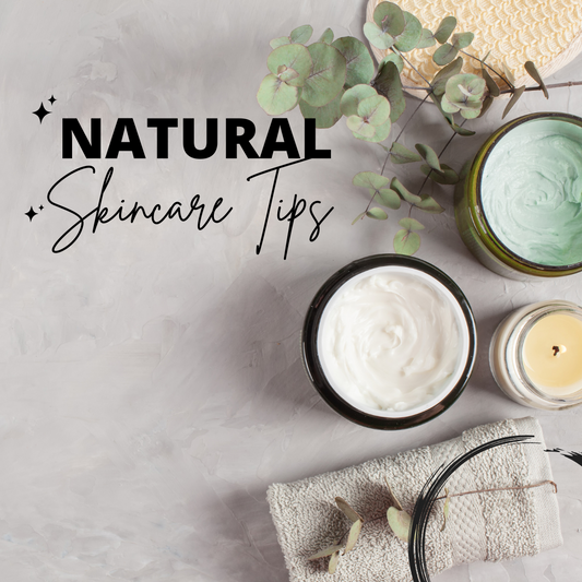 Daily Natural Skincare Tips