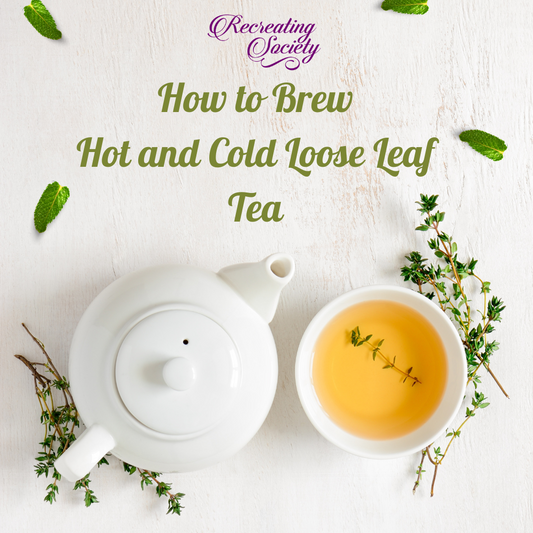 How to Brew Hot and Cold Loose Leaf Tea